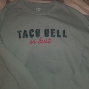 Taco bell sweat shirt